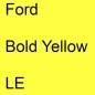 Preview: Ford, Bold Yellow, LE.